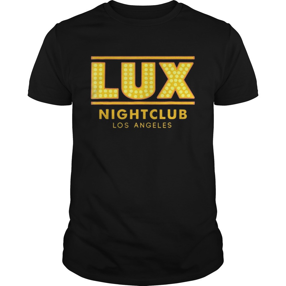 Lux Nightclub Los Angeles Shirt